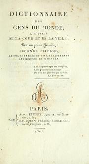 Front cover of Dictionnaire des gens du monde à l'usage de la cour et de la ville by Unknown
