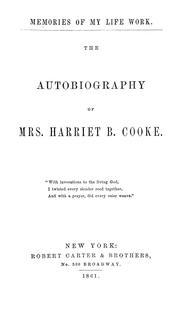 Front cover of Memories of my life work by Harriet B. Cooke