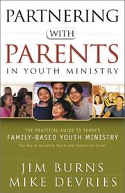 Front cover of Partnering With Parents in Youth Ministry by Jim Burns
