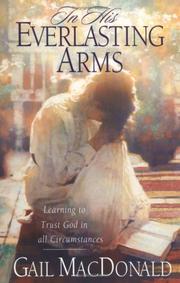Cover of In His Everlasting Arms by Gail MacDonald