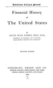 Cover of Financial history of the United States by Dewey, Davis Rich