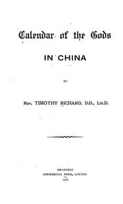 Cover of Calendar of the gods in China by Richard, Timothy