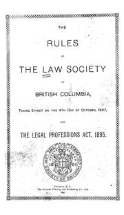Front cover of Rules of the Law Society of British Columbia by Law Society of British Columbia.