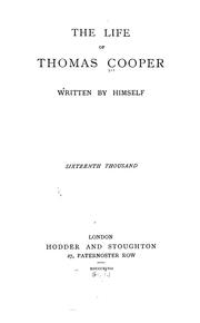 Front cover of The life of Thomas Cooper by Cooper, Thomas