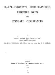 Front cover of Haupt-exponents, residue-indices, primitive roots, and standard congruences by Cunningham, Allan