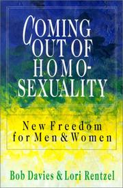 Front cover of Coming out of homosexuality by Bob Davies