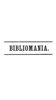 Cover of The bibliomania by John Ferriar