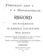 Front cover of Portrait and biographical record of Hunterdon and Warren counties, New Jersey by Chapman Publishing Company