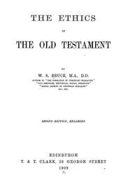 Front cover of The ethics of the Old Testament by William Stratton Bruce