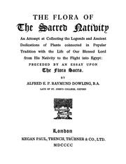 Cover of The flora of the sacred nativity by Alfred E. P. Raymund Dowling