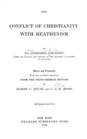 Front cover of The conflict of Christianity with heathenism by Gerhard Uhlhorn