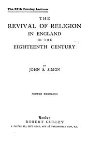 Front cover of The revival of religion in England in the eighteenth century by John S. Simon