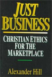 Cover of Just business by Alexander D. Hill