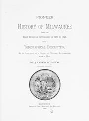 Front cover of Pioneer history of Milwaukee by James Smith Buck