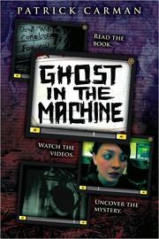 Cover of Ghost in the machine by Patrick Carman