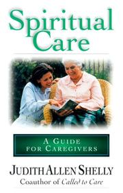Front cover of Spiritual care by Judith Allen Shelly