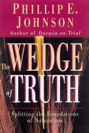 Front cover of The Wedge of Truth by Phillip E. Johnson