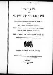 Front cover of By-laws of the City of Toronto, of practical utility and general application by Toronto (Ont.).