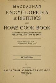 Cover of Mazdaznan encyclopedia of dietetics and home cook book by Hanish, Otoman Zar-Adusht-