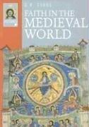 Cover of Faith in the Medieval World (Ivp Histories) by G. R. Evans