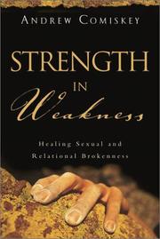 Cover of Strength in Weakness by Andrew Comiskey