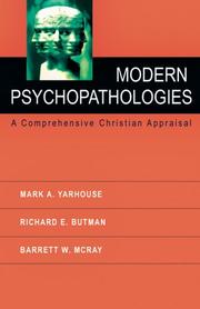 Front cover of The modern psychopathologies by Mark A. Yarhouse