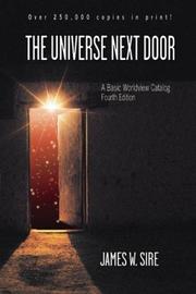 Cover of The universe next door by James W. Sire
