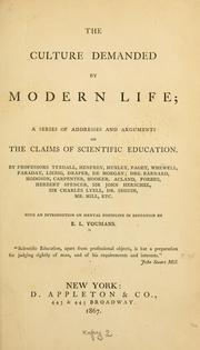 Cover of The culture demanded by modern life by Edward Livingston Youmans