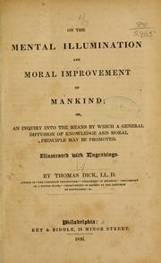 Front cover of On the mental illumination and moral improvement of mankind by Thomas Dick