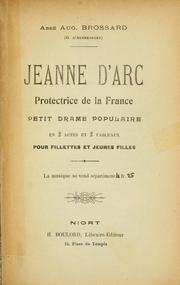 Front cover of Jeanne d'Arc, protectrice de la France by Aug abbé Brossard