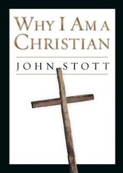 Front cover of Why I Am a Christian by John R. W. Stott