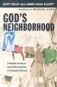 Front cover of God's neighborhood : a hopeful journey in racial reconciliation and community renewal by Scott Roley