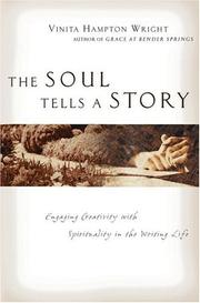 Front cover of The soul tells a story by Vinita Hampton Wright