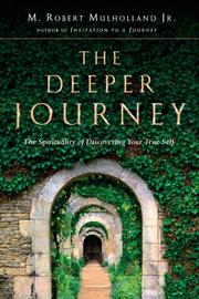 Cover of The deeper journey by M. Robert Mulholland