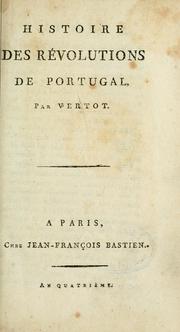 Front cover of Histoire des révolutions de Portugal by René-Aubert Vertot
