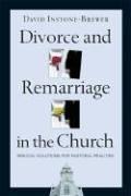 Front cover of Divorce and remarriage in the church by David Instone-Brewer