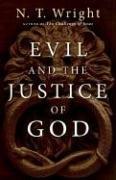 Front cover of Evil And the Justice of God by N. T. Wright