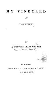 Front cover of My vineyard at Lakeview by Alexander Charles Cumming