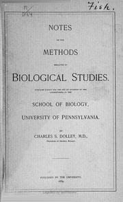 Front cover of Notes on the methods employed in biological studies by Charles Sumner Dolley