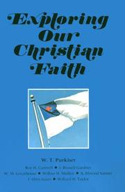 Front cover of Exploring Our Christian Faith by W. T. Purkiser