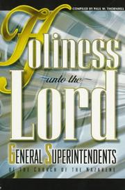 Front cover of Holiness Unto the Lord by Paul W. Thornhill