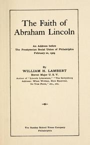 Front cover of The faith of Abraham Lincoln by William H. Lambert
