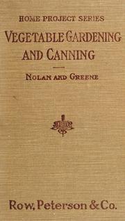Front cover of Vegetable gardening and canning by Aretas Wilbur Nolan