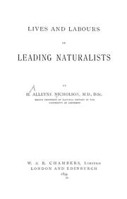 Cover of Lives and labours of leading naturalists by Henry Alleyne Nicholson