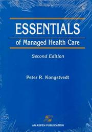 Cover of Essentials of managed health care by Peter R. Kongstvedt