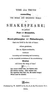 Front cover of Time and truth reconciling the moral and religious world to Shakespeare by B.S. Naylor