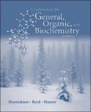 Cover of Laboratory Manual for General, Organic, and Biochemistry to accompany Denniston's General, Organic and Biochemistry by Charles H. Henrickson