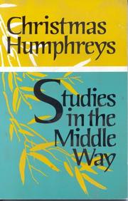 Front cover of Studies in the middle way by Christmas Humphreys