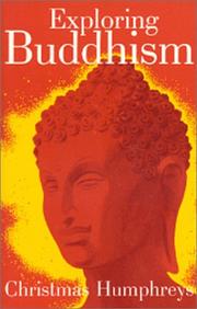 Front cover of Exploring Buddhism by Christmas Humphreys