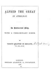 Front cover of Alfred the Great in Athelnay by Stratford de Redcliffe, Stratford Canning Viscount